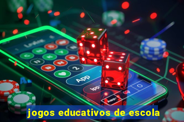 jogos educativos de escola